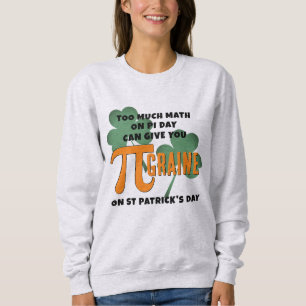Spaß Pi Day St Patrick's Day Math Sweatshirt