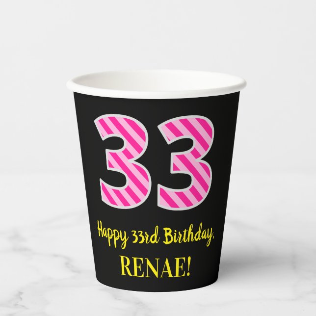 Spaß rosa Streifen "33": Glücklicher 33. Geburtsta Pappbecher (Vorderseite)
