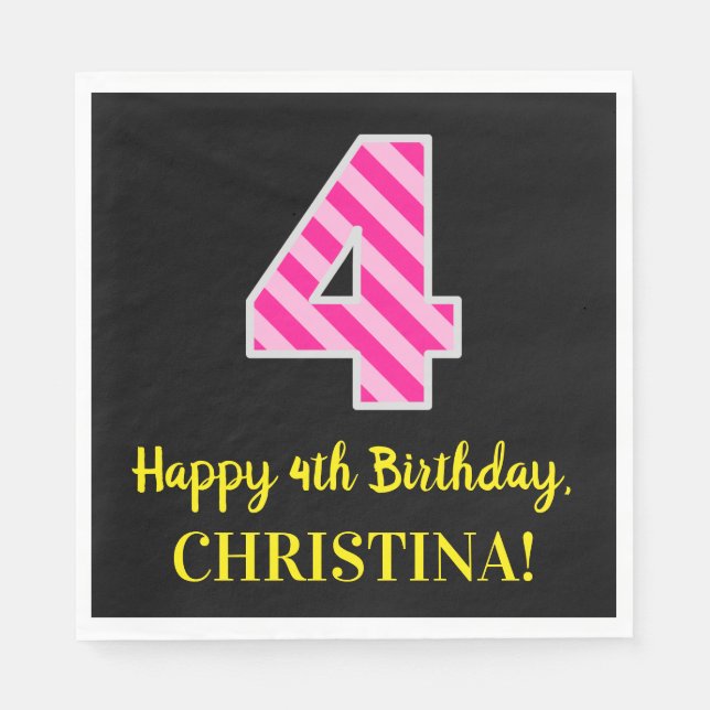 Spaß rosa Streifen "4"; Glückwunsch 4. Geburtstag; Serviette (Vorderseite)