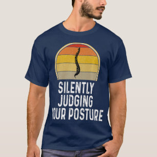 Spaß schweigend beurteilen Ihre Haltung Chiroprak T-Shirt