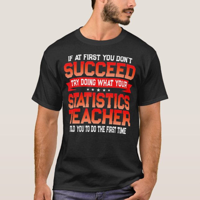Spaß Statistik Lehrer Gift Funny School Stats Quo T-Shirt (Vorderseite)