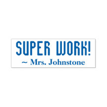 Spaß "SUPER WORK!" + Erzieher Name Kautschuk Brief