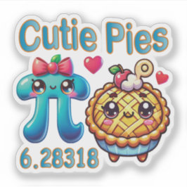 Spaß "Süsse Pies" Niedlich Pi Symbol & Pie Pub Aufkleber