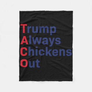 Spaß Taco Trump hält immer die Finger aus der Sonn Fleecedecke