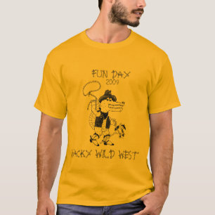 SPASS-TAG 2009/VERRÜCKTER WILDER WESTEN T-Shirt
