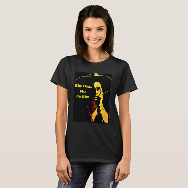 Spaß-Texas-Spaß-großer Hut. Kein Vieh!  T - T-Shirt (Vorne ganz)