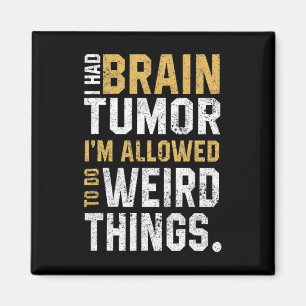Spaß Tumorerwaage Aneurysma ich hatte ein Gehirn T Magnet