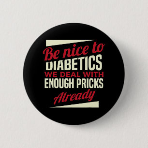 Spaß Typ 1 Diabetes T1d Diabetische Bewusstsein Fr Button