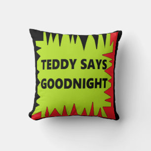 Spaß-Typendesign mit Texterkennungen Teddy sagt Kissen