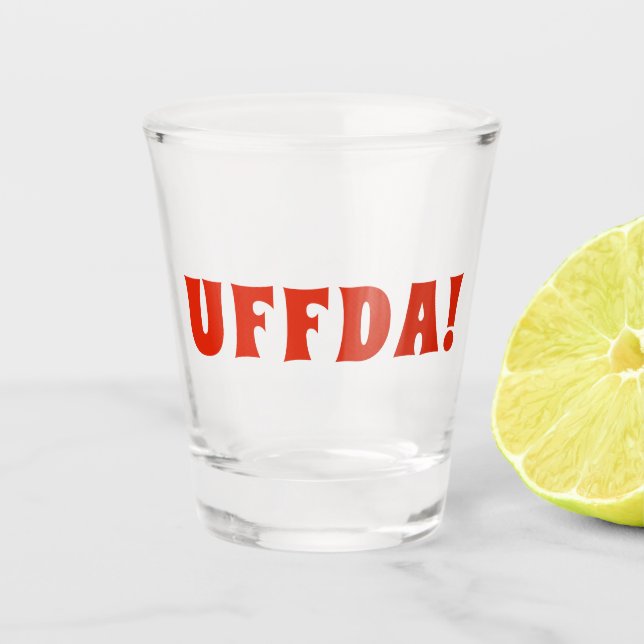 Spaß "Uffda" Norweger in Amerika Schnapsglas (Vorderseite)