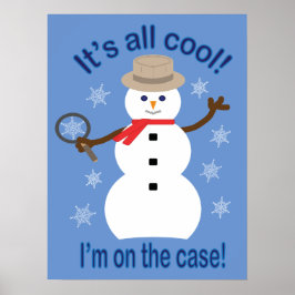 Spaß und Extravagant ist alles Cooler Schneemann D Poster