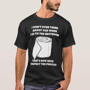 Spaß und Joke im Badezimmer T-Shirt