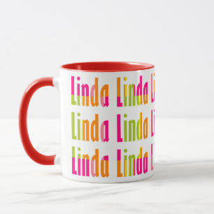 Spaß und leuchtend Personalisierter Name "Linda" Tasse