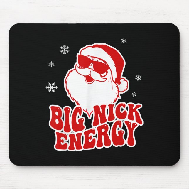 Spaß Weihnachten Big Nick Energie Weihnachtsmann Mousepad (Vorne)