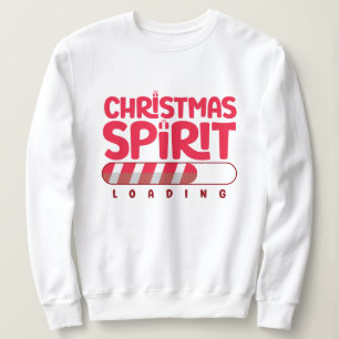 Spaß Weihnachtsgeist Loading White Sweatshirt