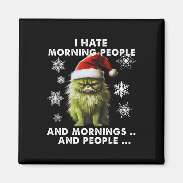 Spaß Weihnachtskostüm - Ich hasse Morgenmenschen - Magnet (Vorne)