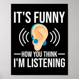 Spaß, wie Sie denken Deaf Deaf Bewusstsein Poster