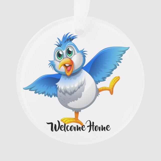 Spaß Willkommen Zuhause Bluebird of Happiness Ornament (Vorderseite)