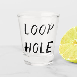 Spaß Zitat zum Jargon-Jockey in Loophole Schnapsglas