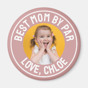 Spaßige beste Mama von Par Photo Dusty Rose Pink Magnet