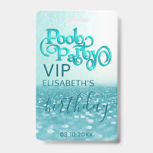 Spaßige, coole, glitzernde Schrift Poolparty-VIP-A Ausweis
