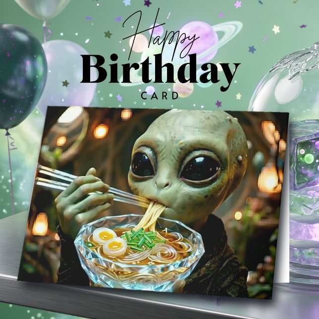Spaßiger Alien- und Ramen-Geburtstag Karte (Von Creator hochgeladen)