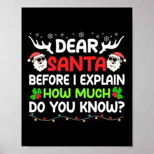 Spaßiger lieber Santa, ich kann Weihnachten für Ki Poster