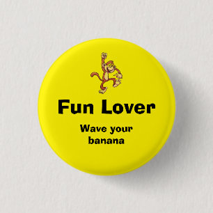 Spaßliebhaber-Button Button