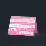 SpaßSuperMom personalisiert Karte<br><div class="desc">Fügen Sie eine spezielle ExtraTouch Ihren Tages- oder Geburtstagsgrüßen der Mutter mit diesem Spaß und einfach, "SuperMom" Karte zu personifizieren hinzu.</div>