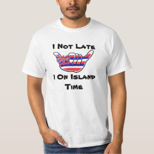 Spaßt-stück shaka Flagge der nicht späten T-Shirt