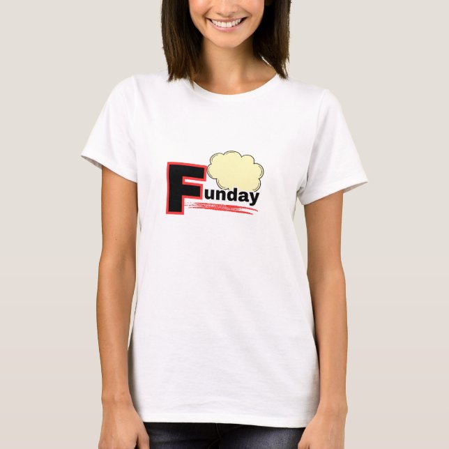 Spaßtag T-Shirt (Vorderseite)