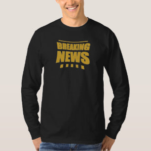 SPÄT BRECHEND T-Shirt