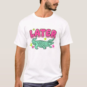 Später Gator Alligator Sommer Komfort T-Shirt