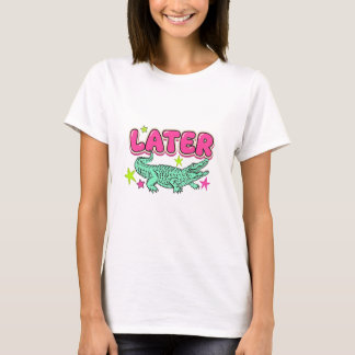 Später Gator Alligator Sommer Komfort T-Shirt
