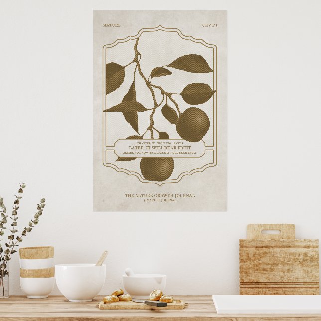SPÄTER WIRD ES FRÜCHTE TRAGEN V3 POSTER (Küche)
