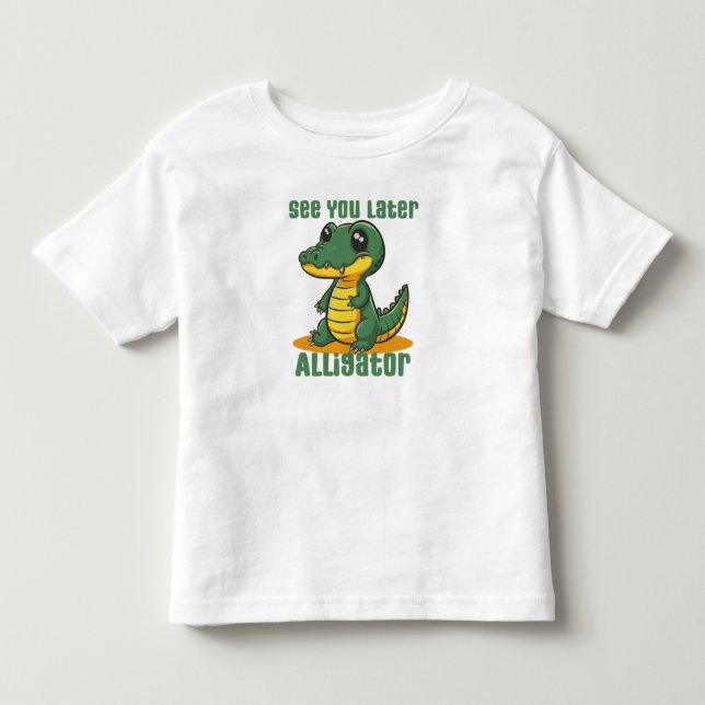 Spätere Alligator sehen Kleinkind T-shirt (Vorderseite)