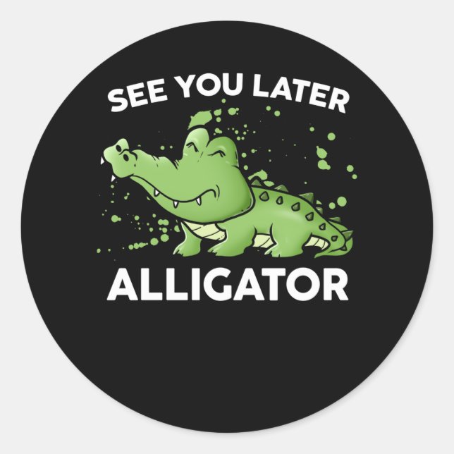 Späterer Alligator Runder Aufkleber (Vorderseite)