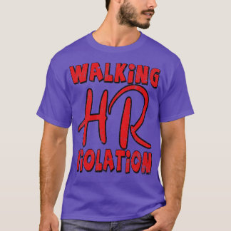 Spaziergang durch den beleidigenden lustigen Erwac T-Shirt