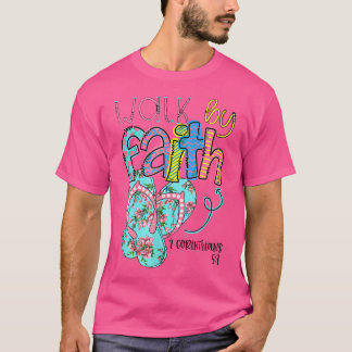 Spaziergang durch den Glauben Flip Flops Christlic T-Shirt