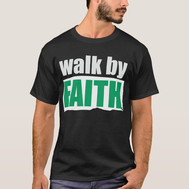 Spaziergang durch den Glaubensstifter T - Shirt (Vorderseite)