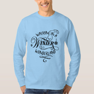 SPAZIERGANG IN EINEM WINTERWONDERLAND T-Shirt