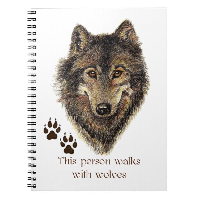 Spaziergänge mit Wolfen Wolf Zitat Notizblock (Vorderseite)