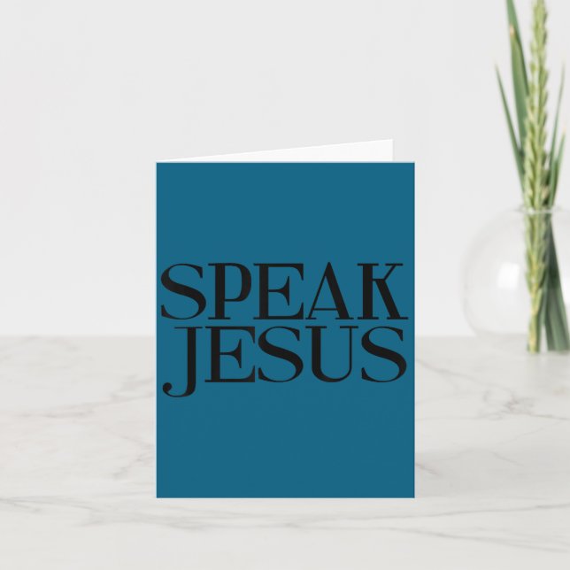 Speak Jesus Name Above All Names Insrational Chris Karte (Vorderseite)