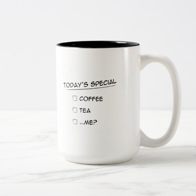Special d'aujourd'hui : Café, thé ou… je ? Tasse (Droit)