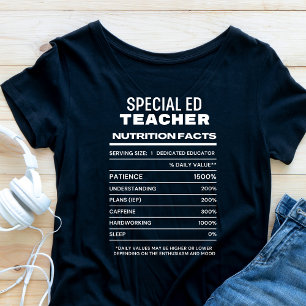Spécial Ed Teacher Nutrition Facts Funny T-shirt