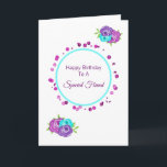 Special Friend Happy Birthday Floral Karte<br><div class="desc">Hübsche und elegante Blumenkarte in lila aquamarin-weiß-Tönen,  hier als Happy Birthday To A Special Friend gezeigt,  aber es ist vollständig editierbar,  so können Sie sie ändern,  um Ihre Bedürfnisse Anzug.</div>