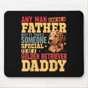 Special Golden Retriever Daddy Vathers Day Dog Lov Mousepad