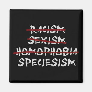 Speciesism Magnet