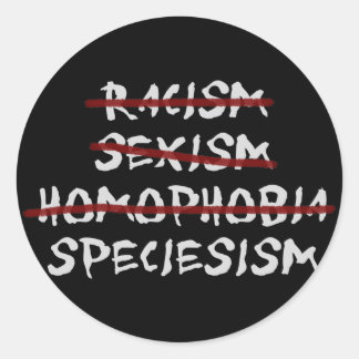 Speciesism Runder Aufkleber