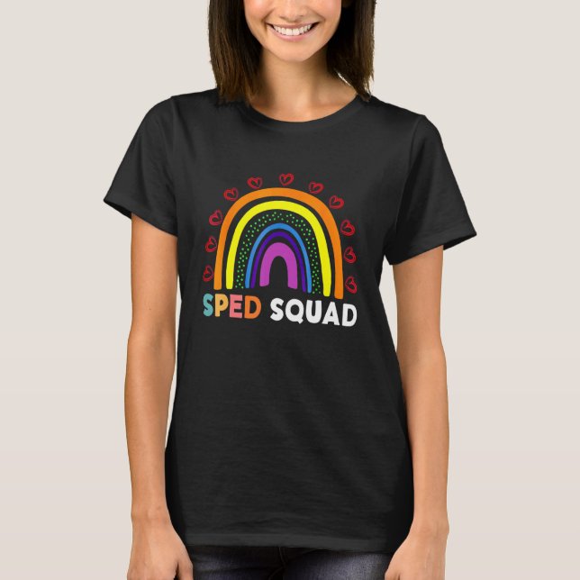 Sped Crew Rainbow Special Education Teacher Back T T-Shirt (Vorderseite)